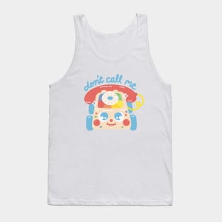 ‘Don’t Call Me’ Toy Phone Tank Top